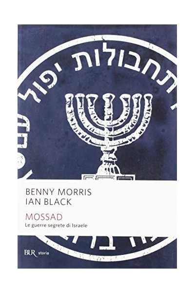 Mossad. Le guerre segrete di Israele